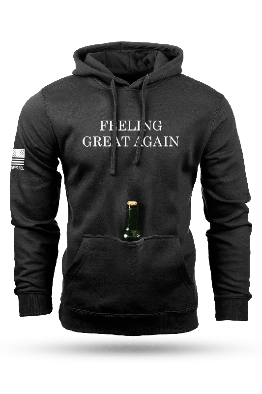 Feeling Great Again - Tailgater Hoodie