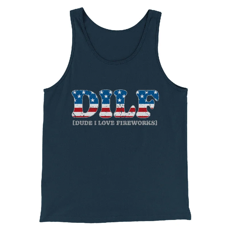 Dilf - Dude I Love Fireworks Men/Unisex Tank Top