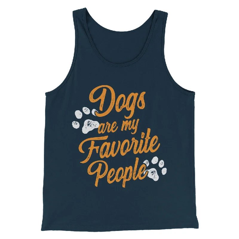 Dogs Are My Favorite People Men/Unisex Tank Top