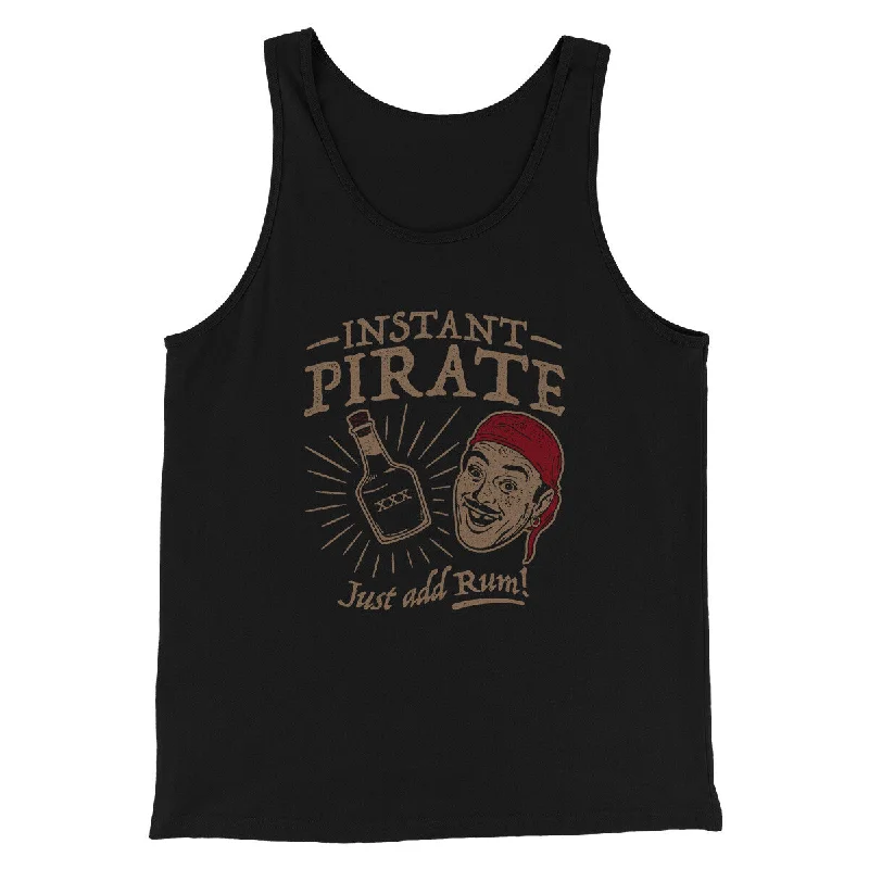 Instant Pirate, Just Add Rum Men/Unisex Tank Top