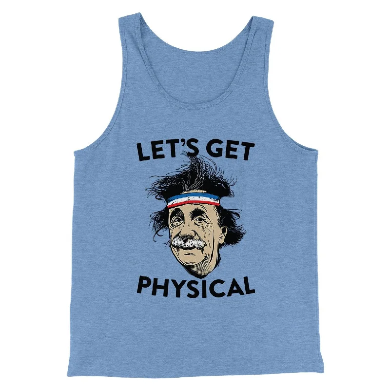 Let's Get Physical Men/Unisex Tank Top