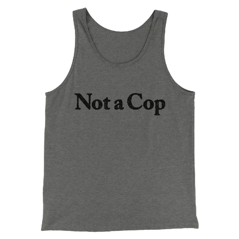 Not A Cop Men/Unisex Tank Top