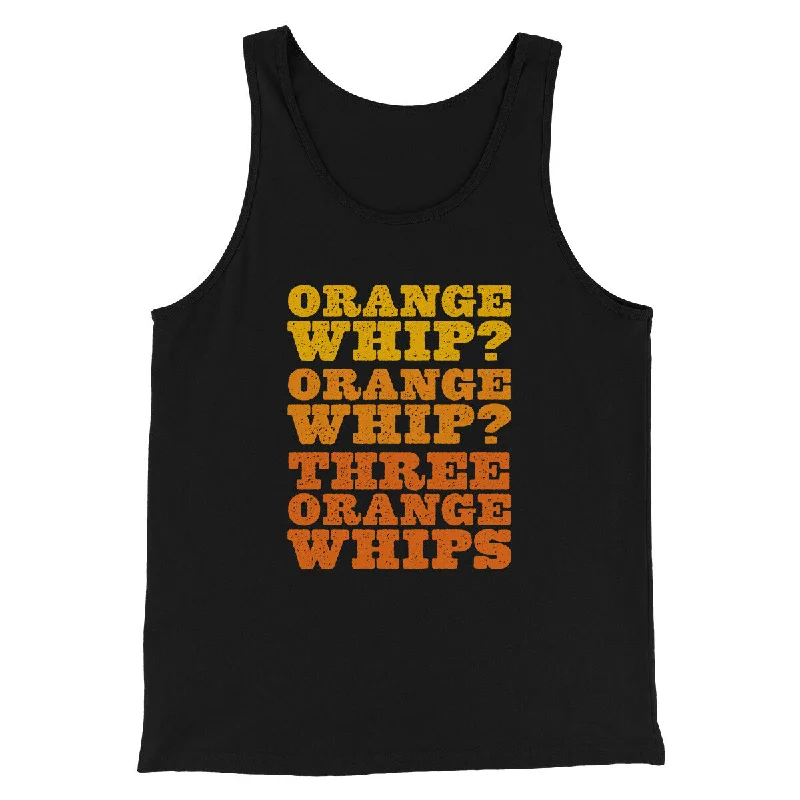 Three Orange Whips Funny Movie Men/Unisex Tank Top